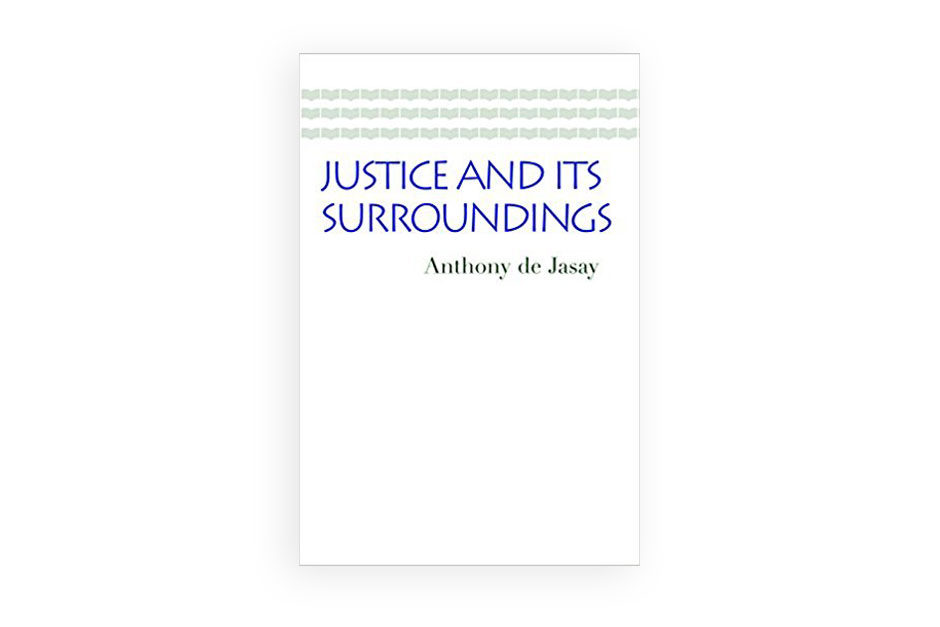 Justice and Its Surroundings