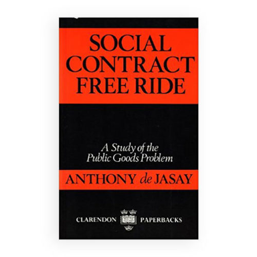 Social Contract, Free Ride: A Study of Public Goods Problem.